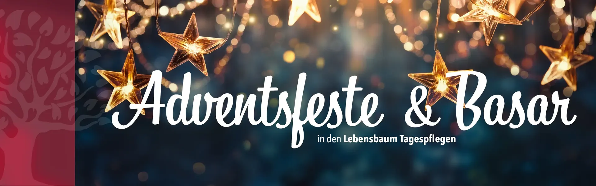 Headerbild mit dem Titel Adventsfest und Basar in unseren Tagespflegen